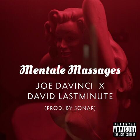 Mentale Massages (feat. David Lastminute)