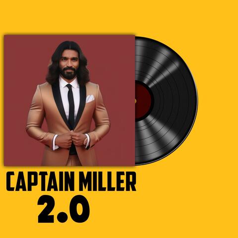 Captain Miller 2.0