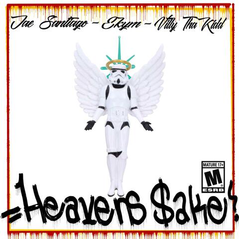 Heavens Sake (feat. EKYM1536 & Villy Tha Kidd)