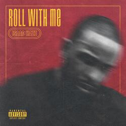 Roll With Me