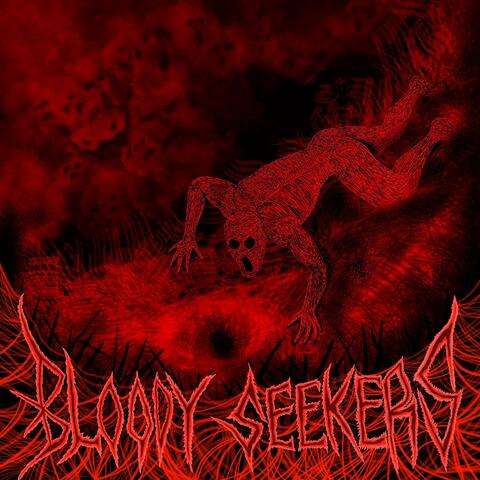 BLOODY SEEKERS