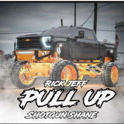 Pull Up (feat. Shotgun Shane)