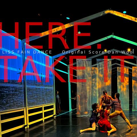 Here. Take It (Original Soundtrack)