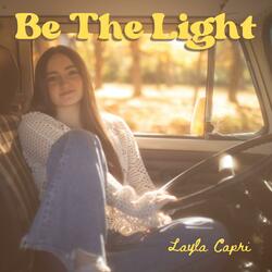 Be The Light
