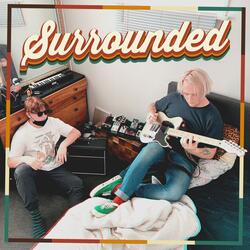 Surrounded