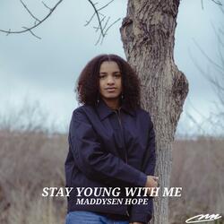 Stay Young with Me