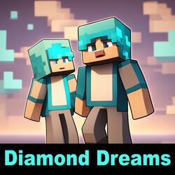 Diamond Dreams