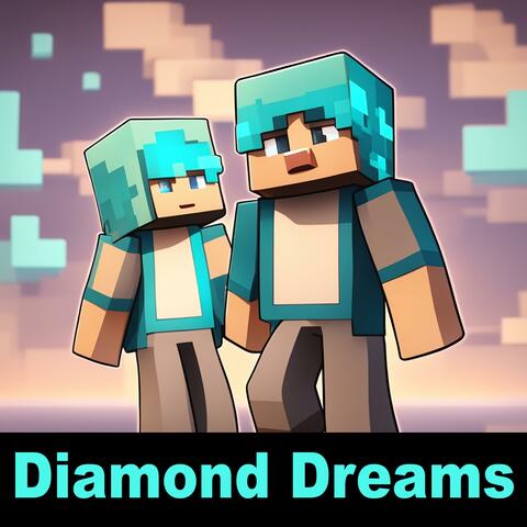 Diamond Dreams