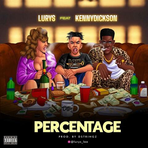 Percentage (feat. Kenny Dickson)