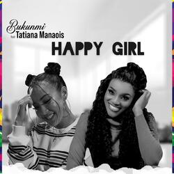 Happy Girl (feat. Tatiana Manaois)