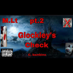 M.Lt Pt. 2 Glockley's Check