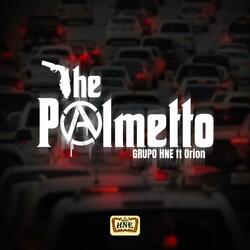 The Palmetto (feat. Orion)