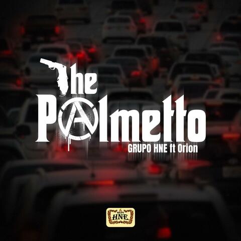 The Palmetto (feat. Orion)