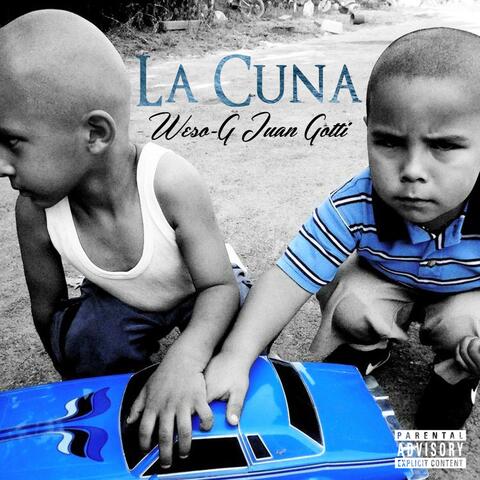 La Cuna (feat. Juan Gotti)