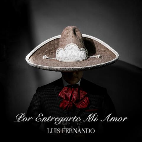 Por Entregarte Mi Amor