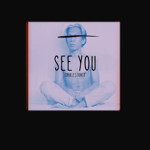 See You