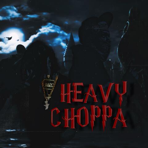 Heavy Choppa (feat. BankRrollTwan)