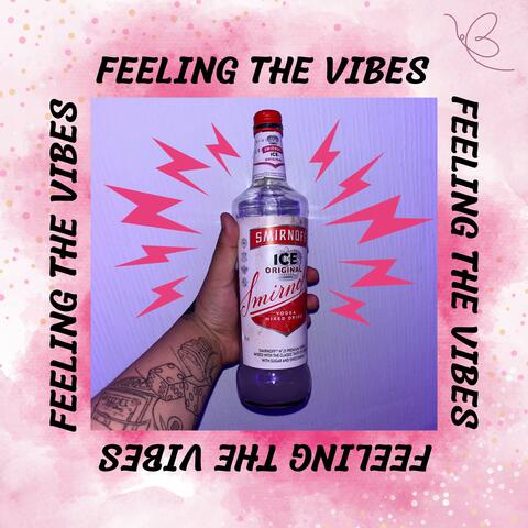 Feeling The Vibes (feat. Sugar M)