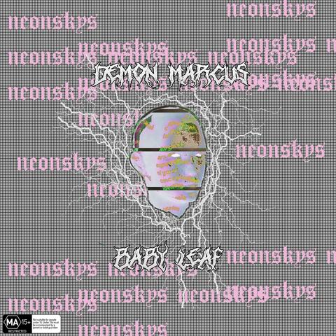 Neonskys (feat. Demon Marcus)