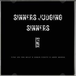 Sinners Judging Sinners (feat. Vinc On The Beat & Ardy Berno)