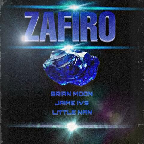 Zafiro (feat. Little Nan & Jaime Vs Ubeese)