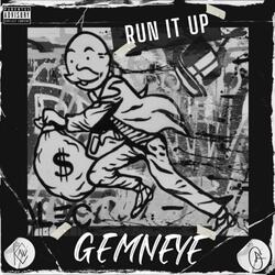 Run It Up (feat. Goldenaj & Kiing Cav)
