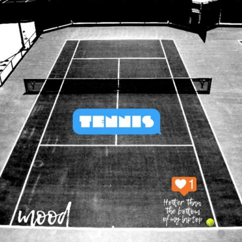 Tennis (feat. Lennon Ryan & Chase Gnos)