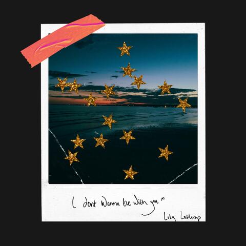 I Don't Wanna Be With You