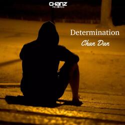Determination (feat. Chan Dan)