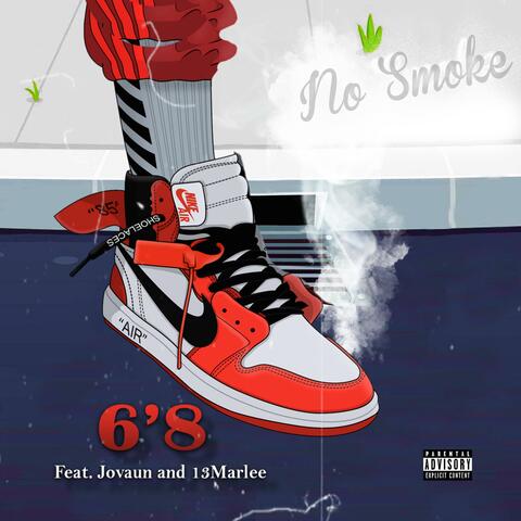 No Smoke (feat. Jovaun & 13Marlee)