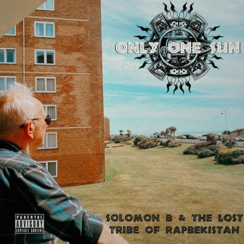 Only One Sun (feat. The Lost Tribe of Rapbekistan)