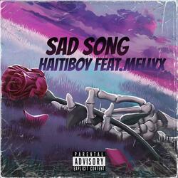 Sad songs (feat. Mellyx)