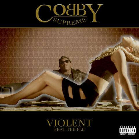 Violent (feat. Tee Flii)