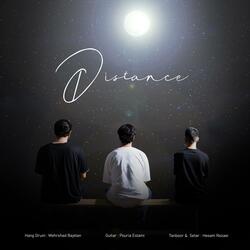Distance (feat. Mehrshad Bajelan & Pouria Eslami)