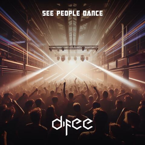 See People Dance