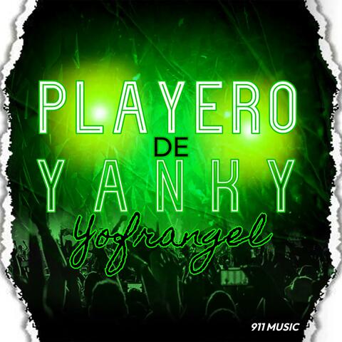 playero de YANKY
