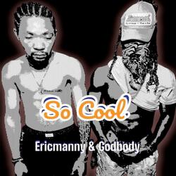 So cool (feat. Godbody)