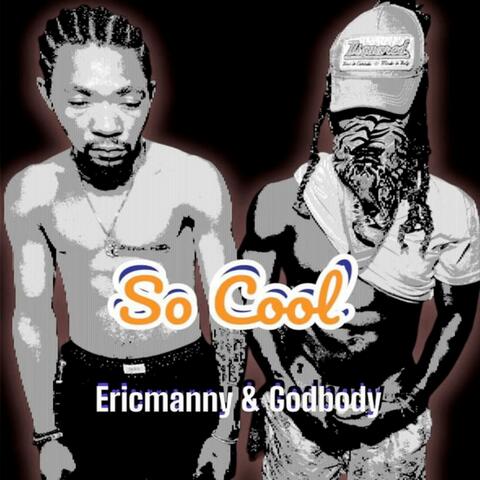 So cool (feat. Godbody)