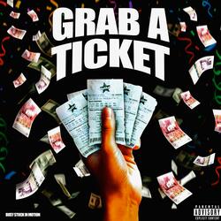 Grab A Ticket