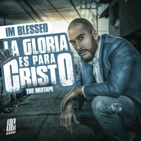 La gloria es para cristo themixtape