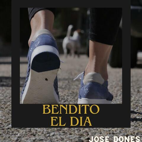 BENDITO EL DÍA