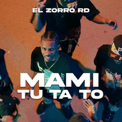 Mami Tu Ta To