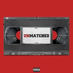 Unmatched (feat. A-man)