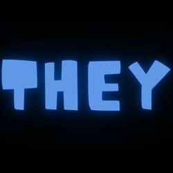 THEY