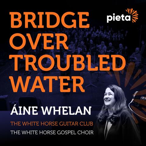 Bridge Over Troubled Water (feat. The White Horse Guitar Club & The White Horse Gospel Choir)
