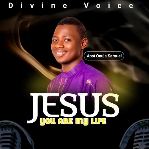 Jesus you are my life