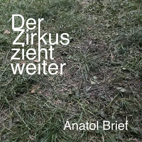 Der Zirkus zieht weiter