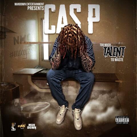 Too Much Talent To Waste