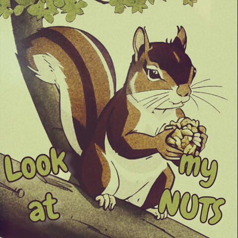 Look at My Nuts