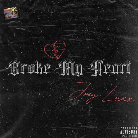 Broke My Heart